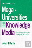 Mega-Universities And Knowledge Media