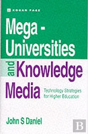 Mega-Universities And Knowledge Media