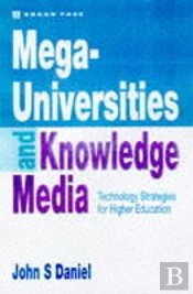 Mega-Universities And Knowledge Media