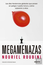 Megaamenazas: Las Diez Tendencias Globales Que Pon