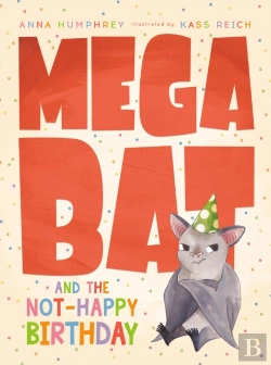Bertrand.pt - Megabat And The Not-Happy Birthday