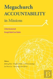 Megachurch Accountability In Missions:
