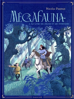 Bertrand.pt - Megafauna - Vol02 - Le Livre Des Delices Et Des Infortunes