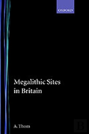 Megalithic Sites In Britain