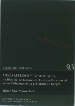 Bertrand.pt - Megalitismo Y Geografía. Análisis De Factores De Localiz. Espacial De Dolmenes De Prov. Burgos