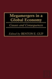 Megamergers In A Global Economy