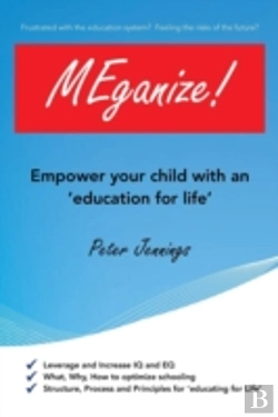 Bertrand.pt - Meganize!: Empower Your Children With An 'Education For Life'