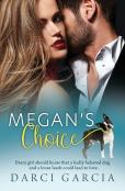 Megan'S Choice