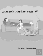 Megan'S Father Falls Ill