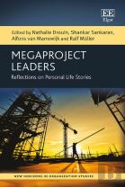 Megaproject Leaders - Reflections On Personal Life Stories