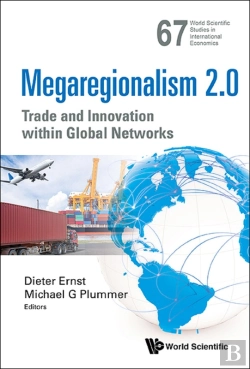 Bertrand.pt - Megaregionalism 2.0: Trade  And Innovation Within Global Networks