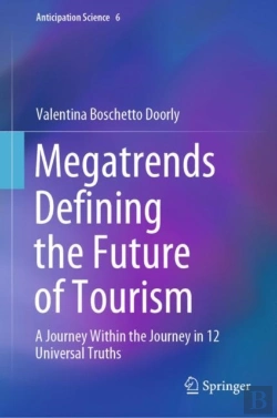 Bertrand.pt - Megatrends Defining The Future Of Tourism