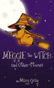 Meggie The Witch And Other Stories