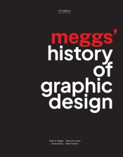 Meggs' History Of Graphic Design