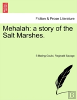 Bertrand.pt - Mehalah: A Story Of The Salt Marshes.