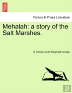 Bertrand.pt - Mehalah: A Story Of The Salt Marshes.