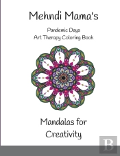 Mehndi Mama'S Mandala Coloring Book For Creativity