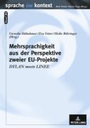 Mehrsprachigkeit Aus Der Perspektive Zweier Eu-Projekte