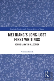 Mei Niang'S Long-Lost First Writings