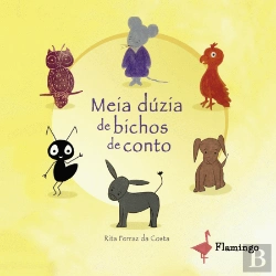 Bertrand.pt - Meia Dúzia de Bichos de Conto