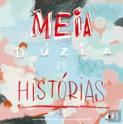 Bertrand.pt - Meia Dúzia de Histórias