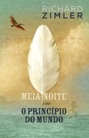 Meia-Noite ou o Princípio do Mundo