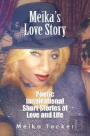 Meika'S Love Story