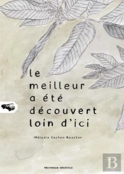 Meilleur A Ete Decouvert Loin D Ici (Le)