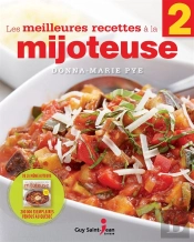 Meilleurs Recettes A La Mijoteuse 2 (Les)