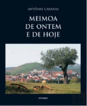 Meimoa de ontem e de Hoje