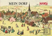 Mein Dorf ; Wie Das Elsass Einstmals War (Version Allemande)