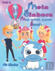 Mein Einhorn Mal Mich Nach Buch Teil 2 Fur Kinder 6+