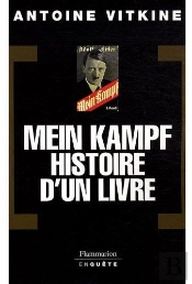 Mein Kampf, Histoire D'Un Livre