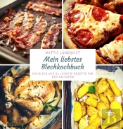 Mein Liebstes Blechkochbuch