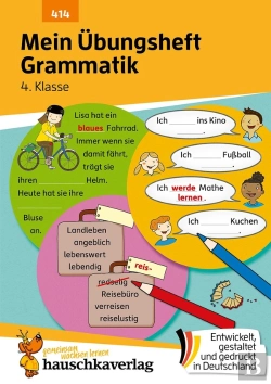 Bertrand.pt - Mein Übungsheft Grammatik 4. Klasse : Lernhilfe Deutsch 4. Klasse, Grammatik Lernen - Wortarten, Satzarten Und Satzglieder