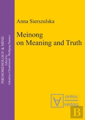Meinong On Meaning And Truth