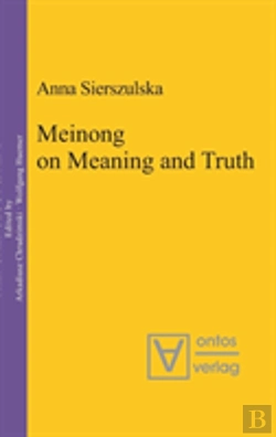Bertrand.pt - Meinong On Meaning And Truth