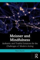 Meisner And Mindfulness