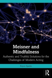 Meisner And Mindfulness