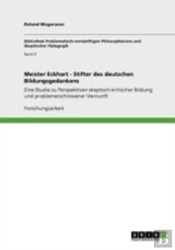 Bertrand.pt - Meister Eckhart - Stifter Des Deutschen Bildungsgedankens