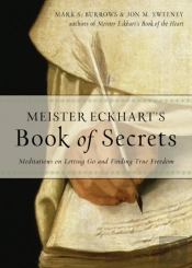 Meister Eckhart'S Book Of Secrets