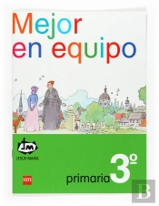 Mejor En Equipo. 3 Primaria. Congregación De Jesús-María