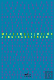 Mejor Que Ficción