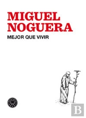 Mejor Que Vivir