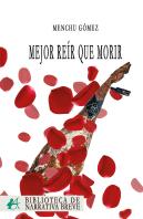 Mejor Reír Que Morir