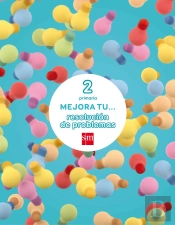 Mejora Tu... Resolución De Problemas. 2 Primaria