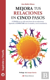 Mejora Tus Relaciones En 5 Pasos