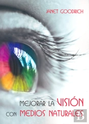 Mejorar La Visión Con Medios Naturales