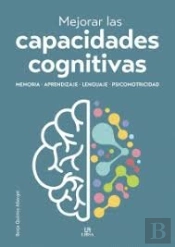 Mejorar Las Capacidades Cognitivas