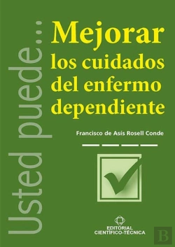 Bertrand.pt - Mejorar Los Cuidados Del Enfermo Dependiente